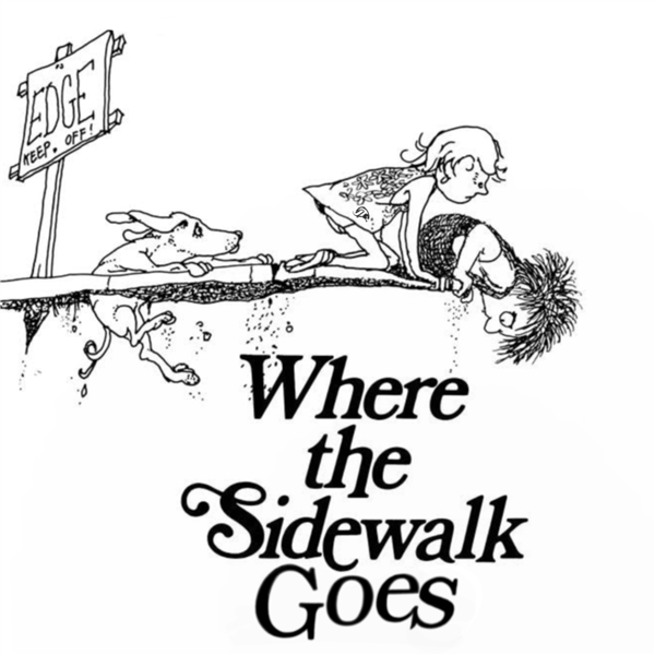  Where the Sidewalk Goes